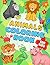 Animals Coloring Book For Kids: Easy and Fun Animals Coloring Books For Kids Ages 2-4