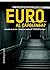 Euro al capolinea?: La vera...