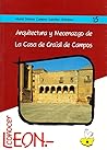 Arquitectura y mecenazgo de la casa de Grajal de Campos