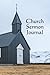 Church Sermon Journal