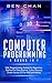 Computer Programming: 4 Books in 1: SQL Programming, Python for Beginners, Python For Data Science, Cyber Security (Crash Course 2.0 for Kids and Adults)