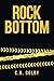 Rock Bottom by C. B. Colby