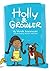 Holly and Growler: The not ...