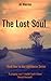 The Lost Soul by A.J.  Warren