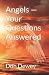 Angels — Your Questions Ans...
