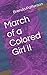 March of a Colored Girl II