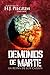 Demonios de Marte: La Reina...