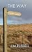 THE WAY (East Landing Series)