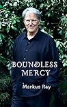 BOUNDLESS MERCY