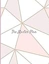 The Master Plan