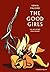 The Good Girls (French Edition)