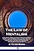 The Law of Mentalism: A Pra...
