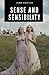 Sense and Sensibility: The Original 1811 Classic Novel for Women! [Annotated]