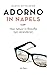 Adorno in Napels by Martin Mittelmeier