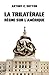 La Trilatérale règne sur l'Amérique (éd. revue et corrigée)