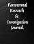 Paranormal Research & Inves...