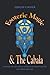 Esoteric Magic and the Caba...