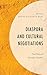 Diaspora and Cultural Negotiations by Shilpa Daithota Bhat