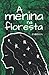 A Menina na Floresta (Portuguese Edition)