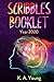 Scribbles Booklet: Year 2020
