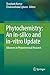 Phytochemistry: An in-silico and in-vitro Update: Advances in Phytochemical Research
