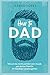 How to Dad: Warum du nicht ...