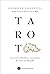 Tarot: Una visión filosófic...