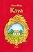 Kaya: Bestseller (French Edition)