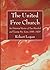 The United Free Church: An ...