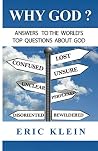 Why God?: Answers to the world's top questions about God Why God?: Answers to the world's top questions about God
