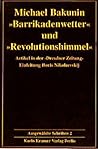 ' Barrikadenwetter' und ' Revolutionshimmel'.
