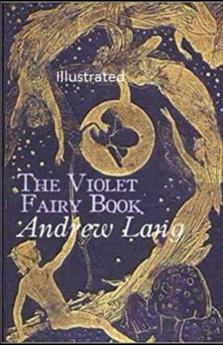 The Violet Fairy Book Illustrated