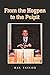 From the Hogpen to the Pulpit