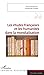 Les études françaises et les humanités dans la mondialisation... by Emmanuel Fraisse