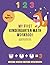 My First Kindergarten Math Activity Workbook: Math with Confidence, Preschool Math Workbook for Kids Ages 3-5 | Math at Home, Preschool Math Workbook ... to Count Workbook, 123 Coloring Book for Kids