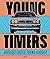 Young timers: Voitures cult...