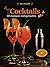 Cocktails: 60 classiques in...