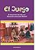 El Juego: El desarrollo del...