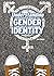 Understanding Gender Identity