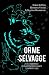 Orme Selvagge: Un cammino z...
