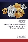 Cognitive Study of Positive and Negative Words in Literary Translation