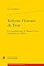 Reecrire L'histoire De Troie: La Cinquieme Prose Du Roman De Troie, Compilation Et Creation (Recherches Litteraires Medievales) (French Edition)