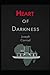 Heart of Darkness