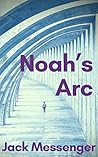 Noah’s Arc Noah’s Arc