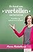 De kunst van vertellen: vertellen op school en in de kerk (Dutch Edition)