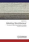 Debating 'Starchitecture': The Case of Tadao Ando's Pavilion, Piccadilly Gardens, Manchester Debating 'Starchitecture': The Case of Tadao Ando's Pavilion, Piccadilly Gardens, Manchester