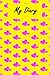 My Yellow Diary with Pink H...