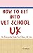How To Get Into Vet School ...