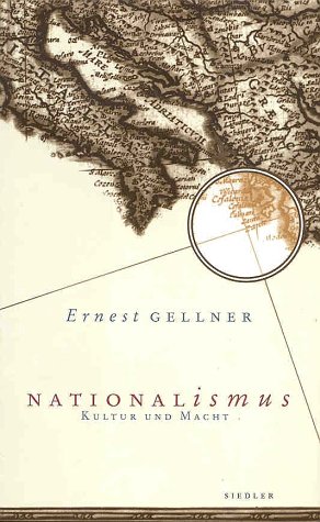 Nationalismus. Kultur und Macht. (Hardcover)