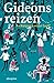 Gideons reizen